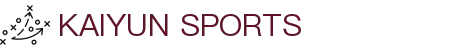 开云·体育(官网)-官方登录入口 - KAIYUN SPORTS